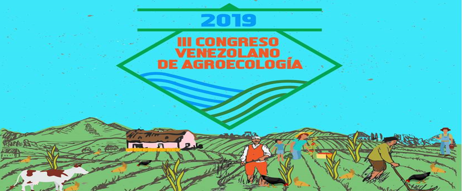 III Congreso Venezolano De Agroecologia