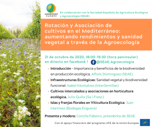 AEEU Webinar on “Intercropping and best plants associations in Mediterranean crops: increasing yields and preventing pests and diseases through Agroecology ” in Spanish held on Wednesday 21st of October on SEAE Facebook page!
