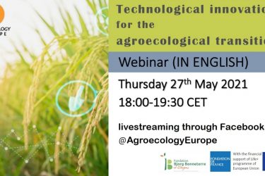 AEEU Webinar on “Technological innovations for the agroecological transition” was held on Thursday 27th of May 2021 in English on AEEU Facebook page