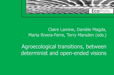 New book in open access “Agroecological transitions, between determinist and open-ended visions”