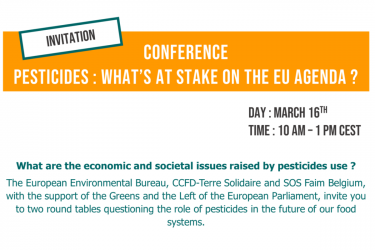 Conference “Pesticides: What’s at Stake on the EU Agenda” – 16th of March in Brussels and online
