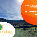 Agroecology Europe Newsletter: Winter-Spring 2024